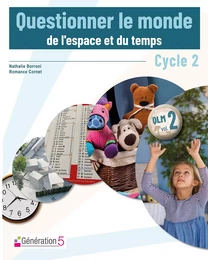 Questionner le monde - L'espace et le temps cycle 2