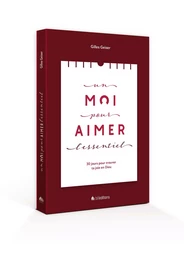 Un MOI pour aimer l'essentiel