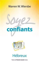 Soyez confiants