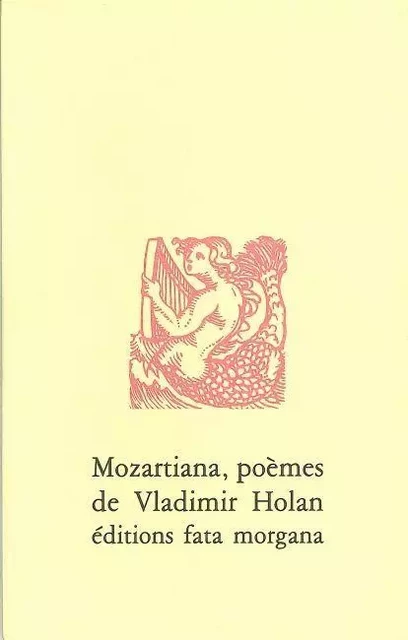 Mozartiana - Vladimír Holan - Fata Morgana