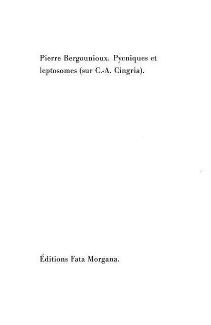 Pycniques et leptosomes - Pierre BERGOUNIOUX - Fata Morgana