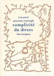 Complicité du divers