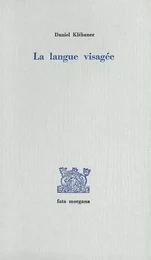 La langue visagée