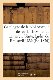 Catalogue de livres de la bibliothèque de feu M. le chevalier de Lamarck