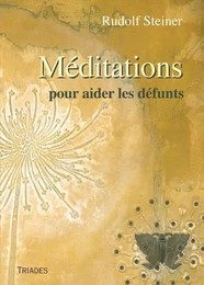 Méditations pour aider les défunts