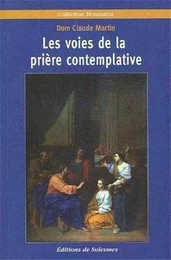 Les voies de la prière contemplative