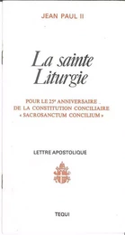 La sainte Liturgie