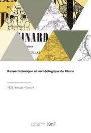 Revue historique et archéologique du Maine