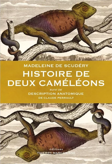 Histoire de deux caméléons - Madeleine deScudéry, Claude Perrault - MARCHAISSE