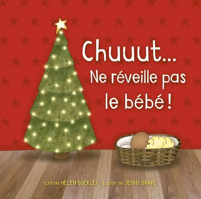 Chuuut... ne réveille pas le bébé ! - Helen Buckley - BLF EUROPE