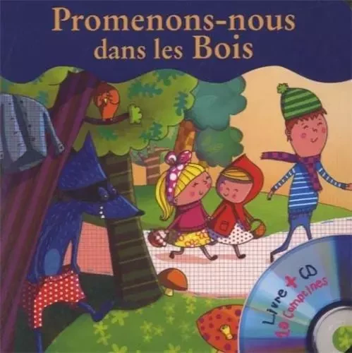 PROM'NONS-NOUS DANS LES BOIS -  - FORMULETTE