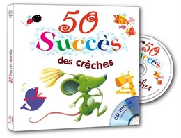 50 SUCCES DES CRECHES