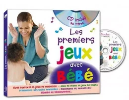 LES PREMIERS JEUX AVEC MON BEBE