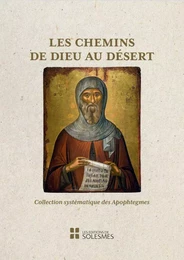 Les chemins de Dieu au désert