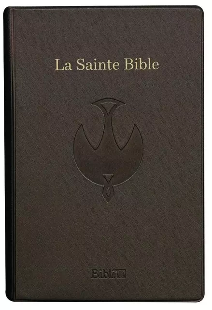 La Sainte Bible -  - BIBLI O EDITIONS