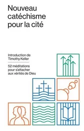 Nouveau catéchisme pour la cité