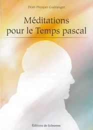 Méditation pour le temps pascal