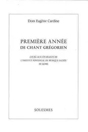 Premiere année de chant grégorien