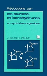 Réductions par les alumino et borohydrures en synthèse organique