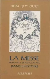 La messe romaine et le peuple de Dieu dans l'histoire