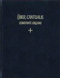 Liber cantualis comitante organo