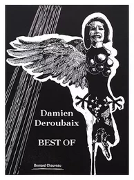 Damien Deroubaix - gravures 1996-2016