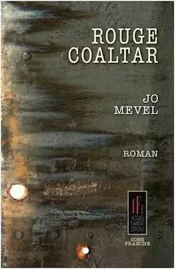 ROUGE COALTAR - JO MEVEL - JACQUES FLAMENT