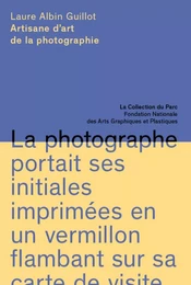 Laure Albin Guillot - artisane d'art de la photographie