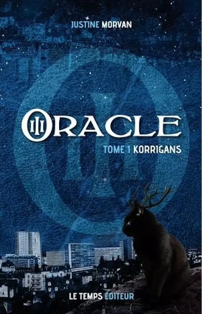 Oracle : Korrigans - Justine Morvan - LE TEMPS