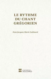 Le rythme du chant grégorien