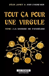 Tout ça pour une virgule : la guerre de Pandélire