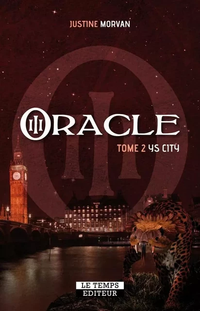 Oracle : Ys city - Justine Morvan - LE TEMPS