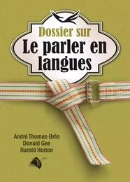 Dossier sur le parler en langues