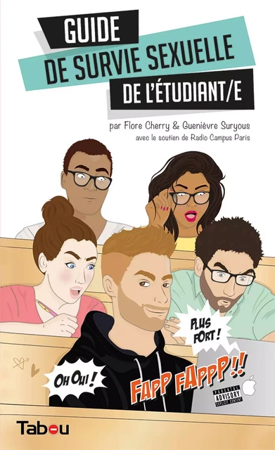 Le guide de survie sexuelle de l'étudianT(e) - Flore Cherry - TABOU