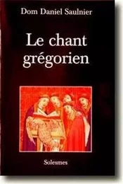 Le chant grégorien