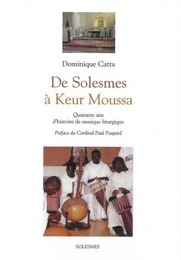 Solesmes a Keur Moussa