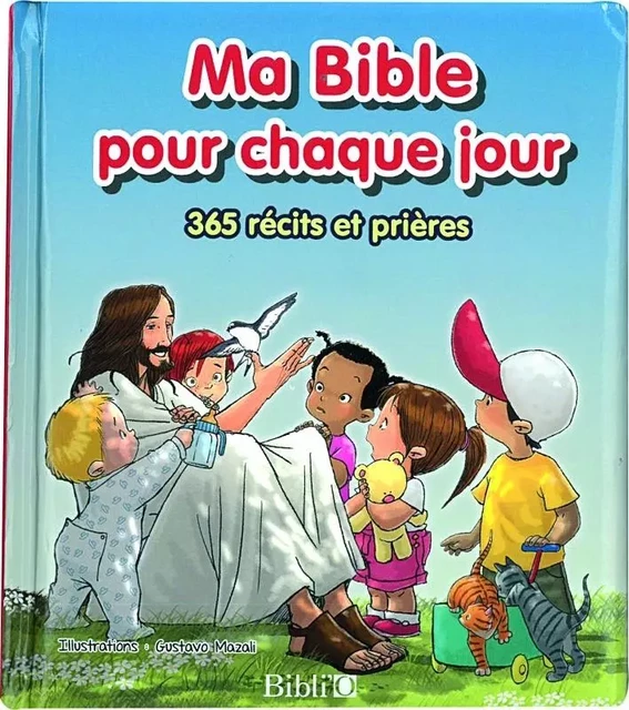 Ma Bible pour chaque jour -  Collectif - BIBLI O EDITIONS