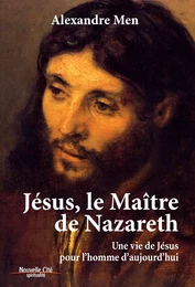 Jesus, le Maitre de Nazareth