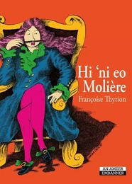 Hi 'ni eo Molière