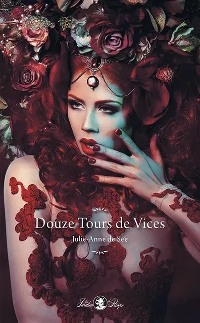 Douze vies de vices - Julie-Anne See (De) - TABOU