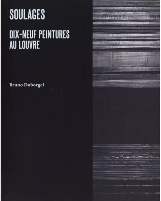 PIERRE SOULAGES -  DUBORGEL BRUNO - B CHAUVEAU