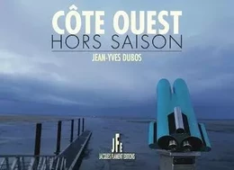 CÔTE OUEST, HORS SAISON