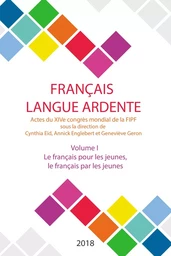 Le français pour les jeunes, le français par les jeunes