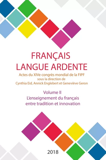 L'enseignement du français entre tradition et innovation -  FIPF - STORYLAB