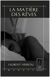 LA MATIÈRE DES RÊVES