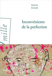 Inconvénients de la perfection