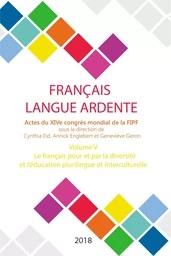 Le français pour et par la diversité et l'éducation plurilingue et interculturelle