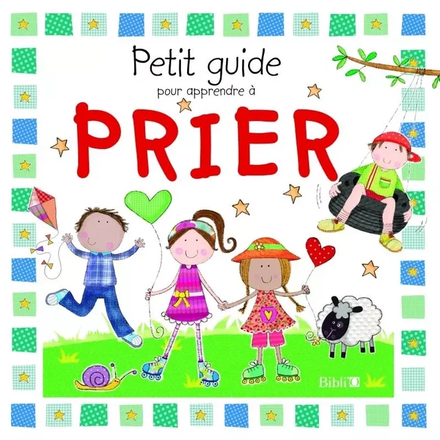 Petit guide pour apprendre à prier -  - BIBLI O EDITIONS