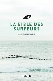 La Bible des Surfeurs