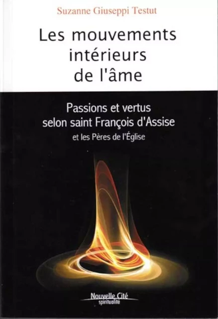 Les mouvements intérieurs de l'âme - Suzanne Giuseppi Testut - NOUVELLE CITE